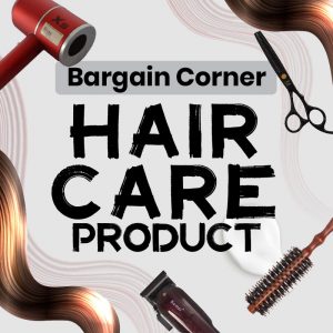 Bargain Corner: Hair Care Products