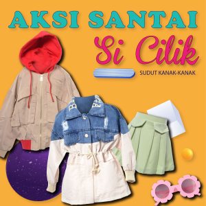 AKSI SANTAI SI CILIK
