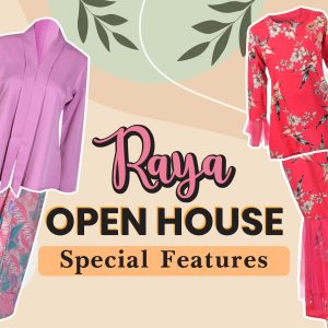 Raya Open House Outfits
