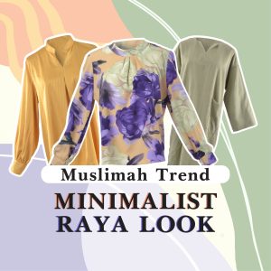 Minimalist Modern Raya Look