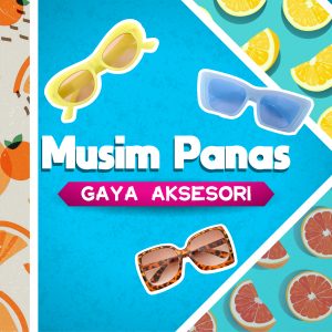 Aksesori Musim Panas