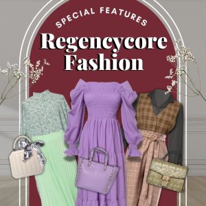 Regencycore fashion
