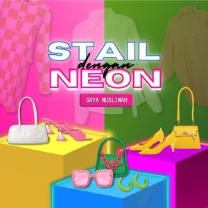 Stail Dengan Neon