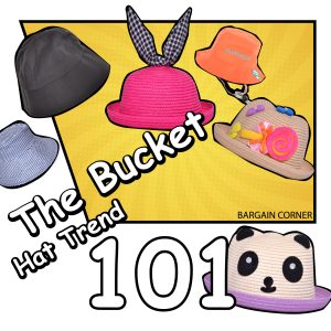 BUCKET HAT TREND