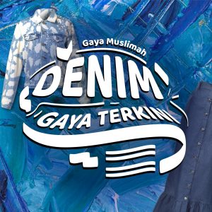 DENIM GAYA TERKINI