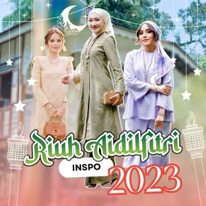 Inspirasi Riuh Aidilfitri