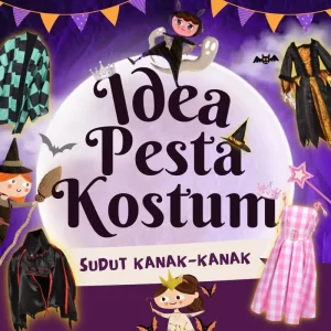 IDEA PESTA KOSTUM