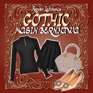 GOTHIC MASIH BERNYAWA