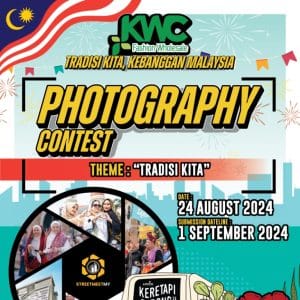 KWC ‘TRADISI KITA, KEBANGGAAN MALAYSIA’ Photography Contest